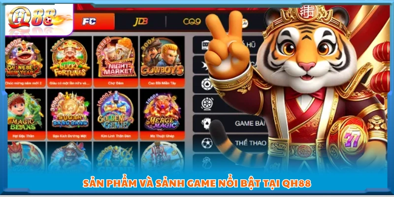 Các sảnh game được yêu thích nhất